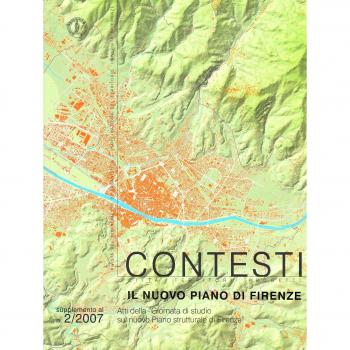 Contesti. Città territori progetti (2007). Supplemento. Il nuovo piano di Firenze (Vol. 2)