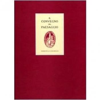 Atti del Convegno del paesaggio (Capri, 1922)-1923-1993: contributi a settanta anni dalla pubblicazione degli Atti del Convegno del paesaggio