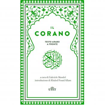 Il Corano. Testo originale a fronte