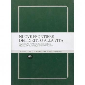 Nuove frontiere del diritto alla vita