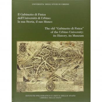 Il gabinetto di fisica dell'Università di Urbino: la sua storia, il suo museo