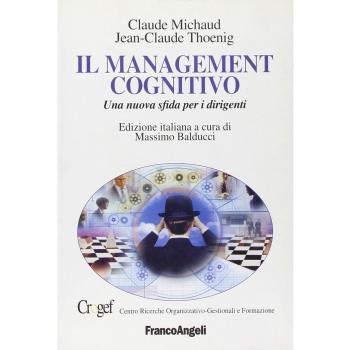 Il management cognitivo. Una nuova sfida per i dirigenti