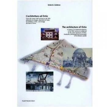 L'architettura ad Ostia-The architecture of Ostia