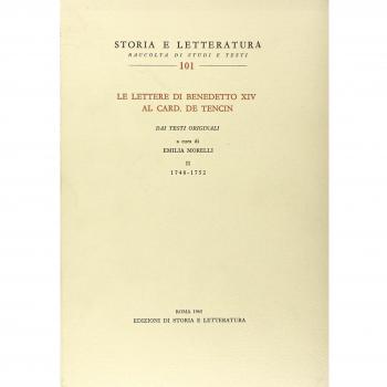 Le lettere di Benedetto XIV al cardinale de Tencin.Vol. II (1748-1752): Vol. 2