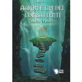 Aaron e gli dei combattenti. Vol. 1: prescelto, Il.