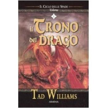 Il trono del drago. Il ciclo delle spade (Vol. 1)