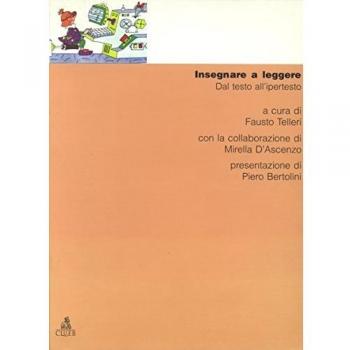 Insegnare a leggere. Dal testo all'ipertesto