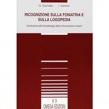 Ricognizione sulla foniatria e sulla logopedia. Introduzione alla fisioterapia della comunicazione umana