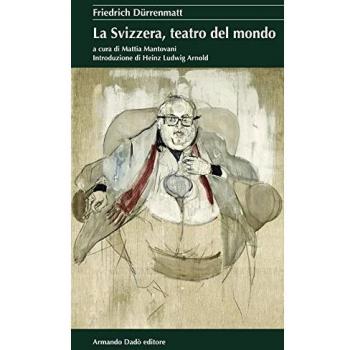 La Svizzera, teatro del mondo