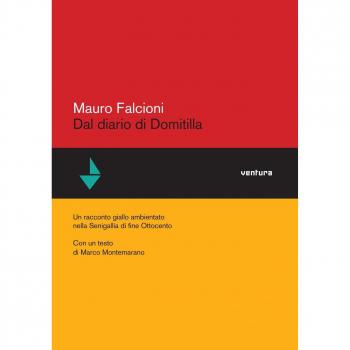 Dal diario di Domitilla. Un racconto ambientato nella Senigalia di fine Ottocento