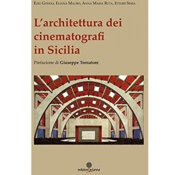 L'architettura dei cinematografi in Sicilia
