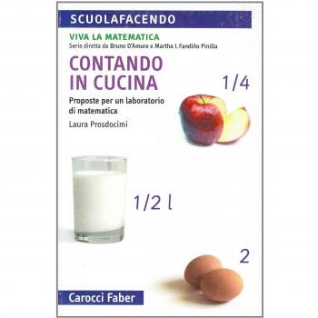 Contando in cucina. Proposte per un laboratorio di matematica