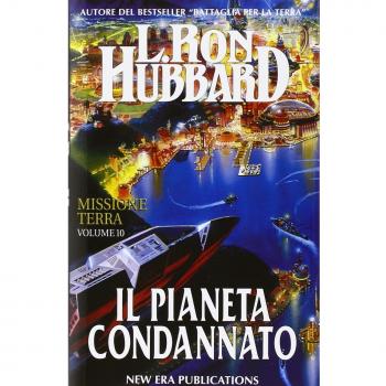 Missione terra. Il pianeta condannato (Vol. 10)