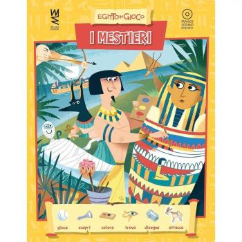 I mestieri. Ediz. a colori