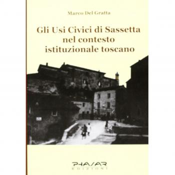 Gli usi civici di Sassetta nel contesto istituzionale toscano