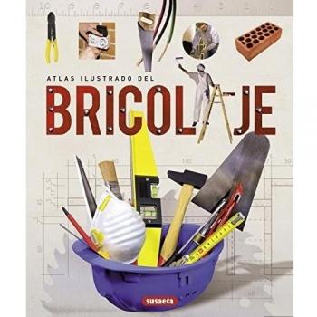 Atlas Ilustrado Del Bricolaje