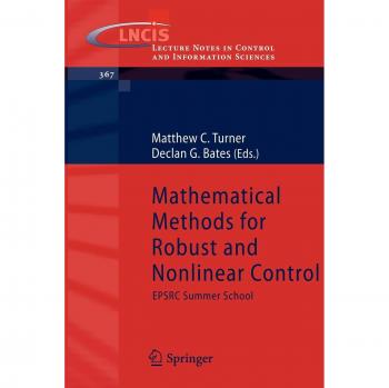 Mathematical Methods for Robust and Nonlinear Control