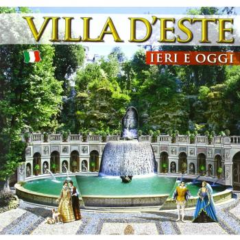 Guida Villa d'Este e Villa Adriana. Ieri e oggi