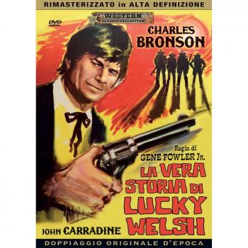 La Vera Storia Di Lucky Welsh