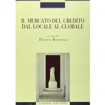 Il mercato del credito dal locale al globale