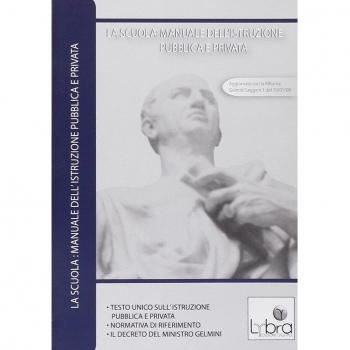 La scuola. Manuale dell'istruzione pubblica e privata. DVD-ROM