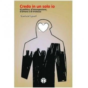 Credo in un solo io