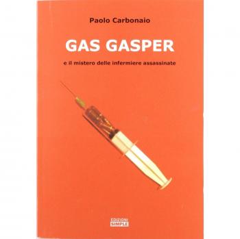 Gas Gasper e il mistero delle infermiere assassinate