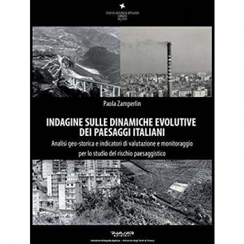 Indagine sulle Dinamiche Evolutive dei Paesaggi Italiani. Analisi Geo-Storica e
