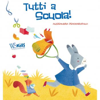 Tutti a scuola! Ediz. a colori