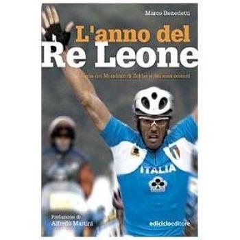 L'anno del Re Leone. Storia del mondiale di Zolder e dei suoi uomini