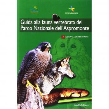 Guida alla fauna vertebrata del parco nazionale dell'Aspromonte