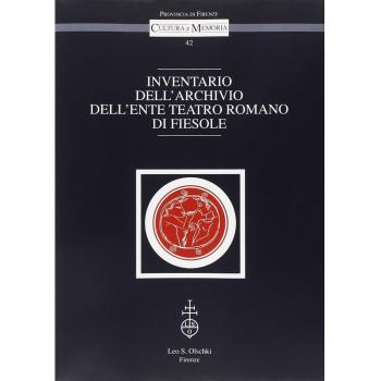 Inventario dell'archivio dell'Ente Teatro Romano di Fiesole
