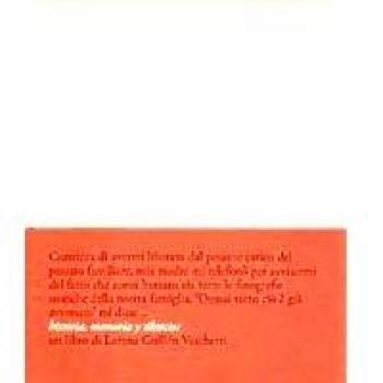 Historia, memoria y silencios. Ediz. illustrata