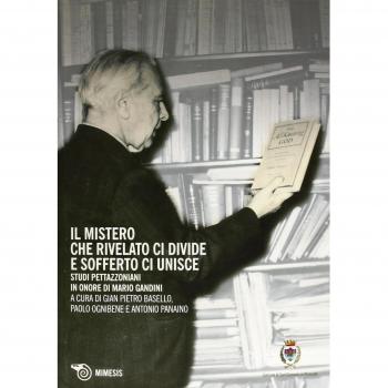 Il mistero che rivelato ci divide e sofferto ci unisce. Studi Pettazzoniani in onore di Mario Gandini