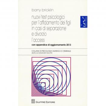 Nuovi Test Psicologici Per L'Affidamento Dei Figli