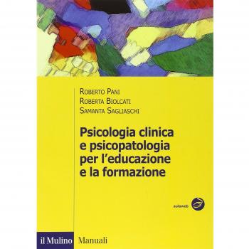 Psicologia clinica e psicopatologia per l'educazione e la formazione