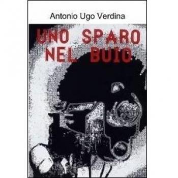 Uno sparo nel buio