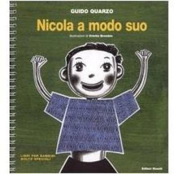 Nicola a modo suo