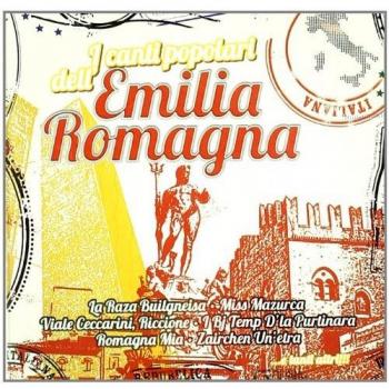 I Canti Popolari Del Emilia Romagna