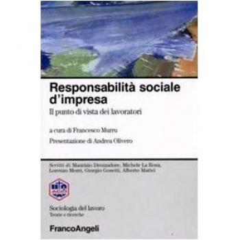 Responsabilità sociale d'impresa. Il punto di vista dei lavoratori