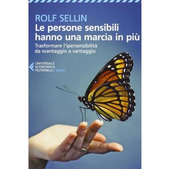 Le persone sensibili hanno una marcia in più