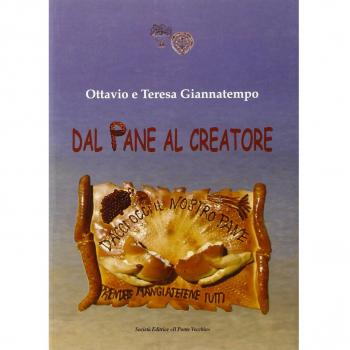 Dal pane al Creatore