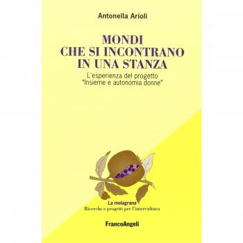 Mondi che si incontrano in una stanza. L'esperienza del progetto «Insieme e autonomia donne»