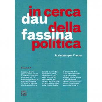 In cerca della politica. La sinistra per l'uomo