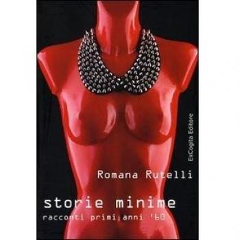 Storie minime. Racconti primi anni '60