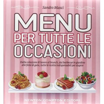 Menu per tutte le occasioni