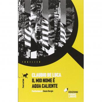 Il mio nome è aqua caliente