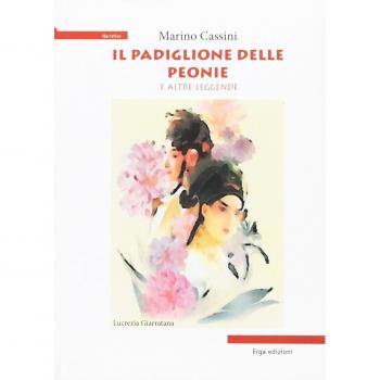 Il padiglione delle peonie e altre leggende