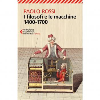 I filosofi e le macchine 1400-1700