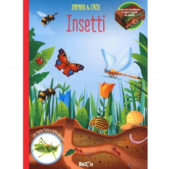Insetti. Impara & crea. Ediz. a colori